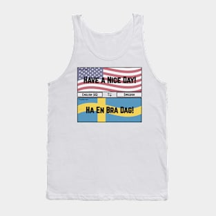 Have a Nice Day Tank Top